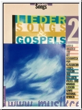 Lieder Songs & Gospels 2