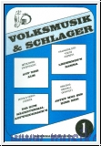 Volksmusik und Schlager Band 1 :
