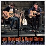 Lulo Reinhardt & Daniel Stelter - Live in der Stadtkirche CD