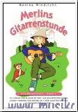 Merlins Gitarrenstunde Band 1 :