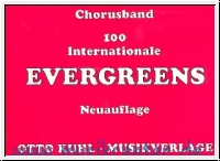 Chorusbuch 100 Internationale Evergreens