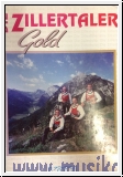 Die Zillertaler Gold