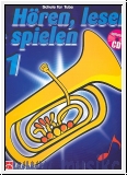 Kastelein, Jaap Hören Lesen Spielen Band 1 (+CD) : für Tuba in C
