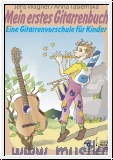 Wagner, Jens u. Tasiemska, Anna: Mein erstes Gitarrenbuch. Eine