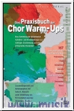 Das Praxisbuch der Chor Warm-Ups