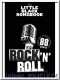 The little black songbook Rock 'n' Roll:  songbook lyrics/chords