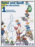 Engel, Gerhard Spiel und Spaß mit der Blockflöte Band 1 für Sopr