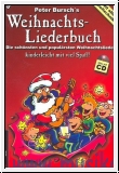 Peter Bursch's Weihnachtsliederbuch
