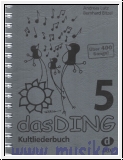 Das Ding Band 5 - Kultliederbuch f?r Gesang und Gitarre Songbook