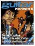 guitar heroes Teil 2 M-Z