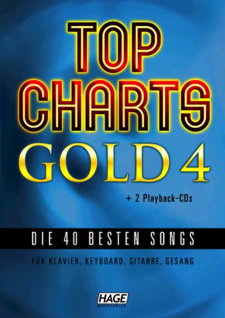 Top Charts Gold 4  Songbook mit 2 Playback CDs