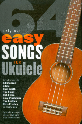 64 easy Songs for Ukulele