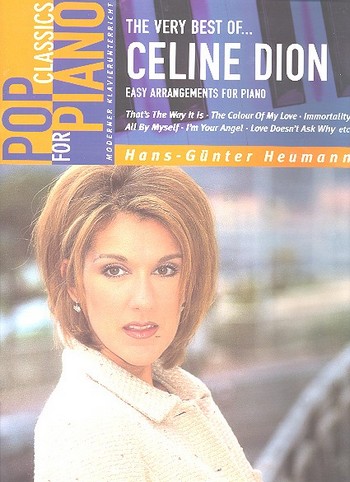 The very Best of Celine Dion : easy arrangements for piano