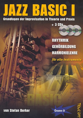 Jazz Basic Band 1 (+ 3 CD‘s) Grundlagen der Improvisation
