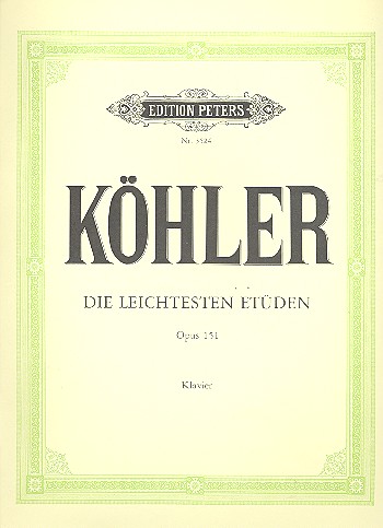 Köhler, Christian Louis Heinrich Die leichtesten Etüden op.151 f