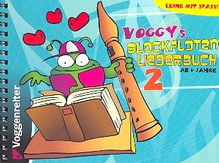 Voggenreiter Voggys Blockflöten Liederbuch 2
