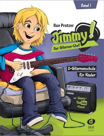 Jimmy! Der Gitarren-Chef 1 E-Gitarrenschule für Kinder