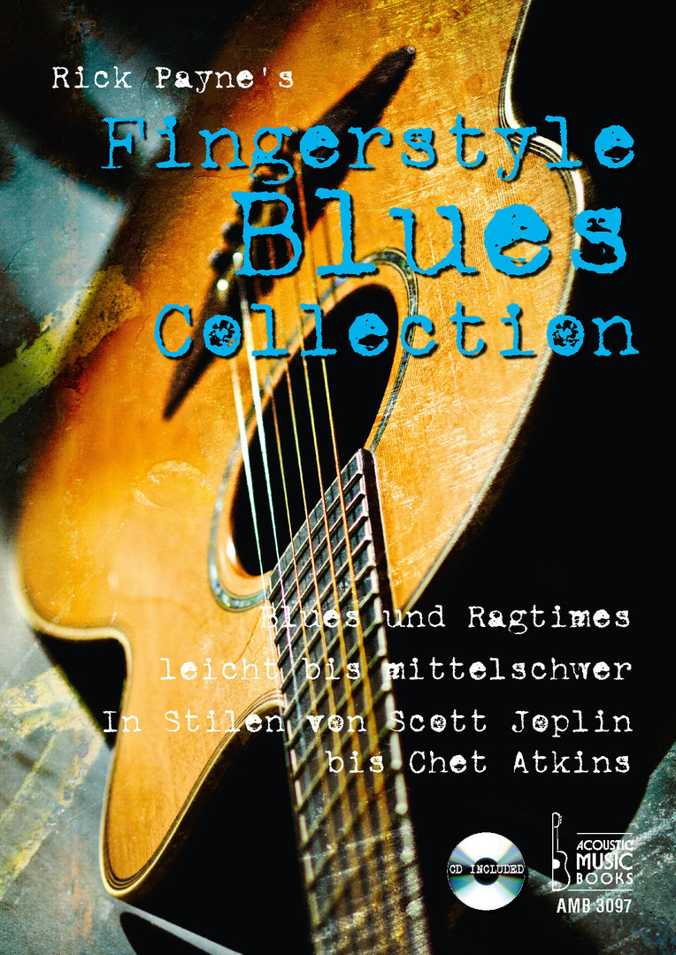 Rick Payne‘s Fingerstyle Blues Collection. Blues und Ragtimes. L