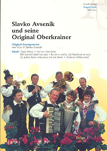 Slavko Avsenik und seine Original Oberkrainer Band 1: für Gesang
