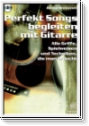 Brümmer, Bernd - Perfekt Songs begleiten mit Gitarre