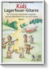 Kuhnle, Martin u. Maria, Heid - KIDS Lagerfeuergitarre. Die schö