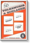 Volksmusik und Schlager Band 8 :