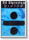 Divide Songbook : Ed Sheeran  songbook lyrics/chords/piano