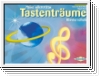 Meine allerersten Tastenträume - Schule Band 1