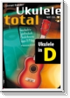 Ukulele Total ( CD)    Rödder, Gernot D Stimmung