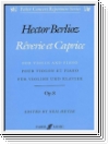 Berlioz, Hector Reverie et Caprice op.8 : fÃ¼r Violine und Klavie