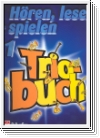 Kastelein, Jaap Hören lesen und spielen Band 1 : Triobuch für Po