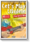 Let's play Ukulele - Pop Rock Hits (+2 CD's +DVD)
