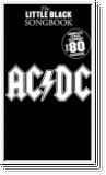 Ac/DC : The little black songbook songbook lyrics/chords/guitar