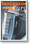 Pohlmeier, Ralf Akkordeon-Express-Kurs gebraucht ohne CD