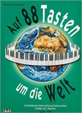 Auf 88 Tasten um die Welt