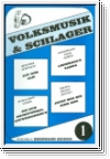 Volksmusik und Schlager Band 1 :