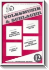 Volksmusik und Schlager Band 12 :