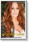 Andrea Berg : Abenteuer Leben für Klavier (mit Texten und Akkord