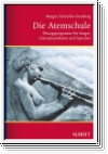 Scheufele-Osenberg Margot Die Atemschule Uebungsprogramm f?r Sae