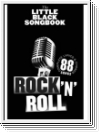 The little black songbook Rock 'n' Roll:  songbook lyrics/chords