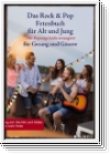 Das Rock & Pop Fetenbuch fuer Jung und Alt f?r Gesang und Gitarr