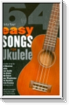 64 easy Songs for Ukulele